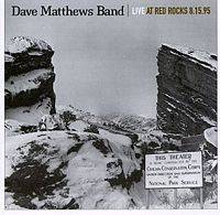 Dave Matthews Band : Live at Red Rocks 8.15.95